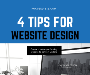 4 tips for website design from focused business solutions, marketing agency in Milwaukee