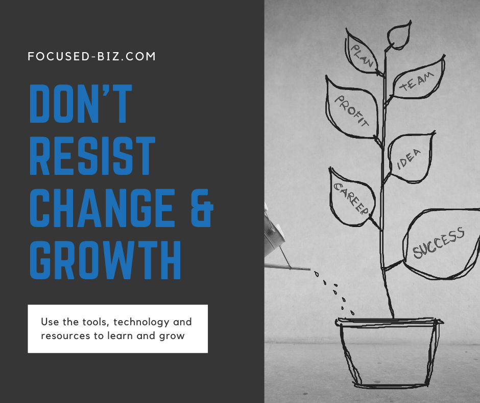 Don't resist change and growth when opening a business, keep your mind open